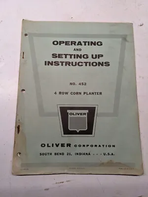 Oliver Operating Setting Up Instruction Manual #451 4 Row Corn Planter C-3611a • $35