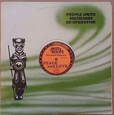 MISTY IN ROOTS Peace And Love 1981 12  Single People Unite • £25