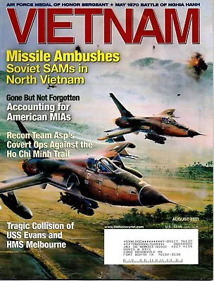 Vietnam Magazine August 2001 Missile Ambushes Soviet SAMs In North Vietnam • $7.99