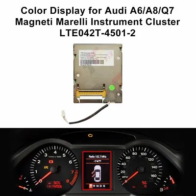 Color Display LTE042T-4501 For Audi A6/A8/Q7 Magneti Marelli Instrument Cluster • $80