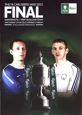 £3.99 • Buy FA VASE FINAL 2012 West Auckland V Dunston - Official Programme