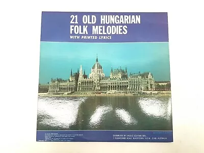 21 Old Hungarian Folk Melodies With Printed Lyrics Vinyl Record 001 Rare • £52.23