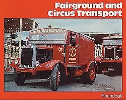 Fairground And Circus Transport-Denis Neville Miller • £6.34