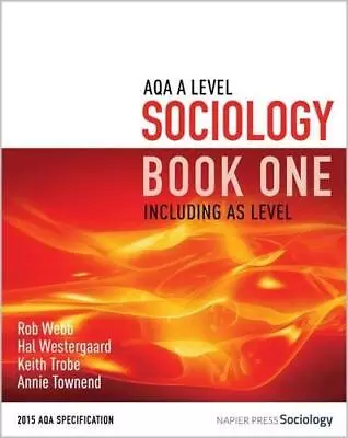 AQA A Level Sociology Book One Including AS Level: Book One • £16.57