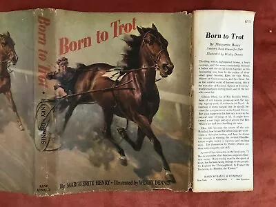 BORN TO TROT~Marguerite Henry (SIGNED) ~Wesley Dennis ~1950~1st Printing  A  ~DJ • $45