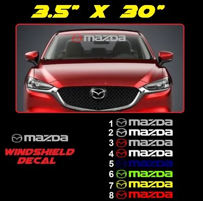 MAZDA 3 6 CX-9 Logo Windshield Banner Vinyl Sport Premium Decal Racing Sticker • $18.99