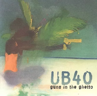 UB40 - Guns In The Ghetto (CD 1997) • £1.99