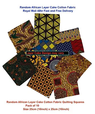10 X 10  10 PCS RANDOM AFRICAN LAYER CAKE FABRIC - LAYER CAKE SQUARES Pack Of 10 • £8.99