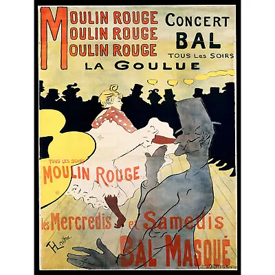 Ad Vintage Lautrec Moulin Rouge La Goulue Mask Ball Art Print Poster Hp215 • $16.99