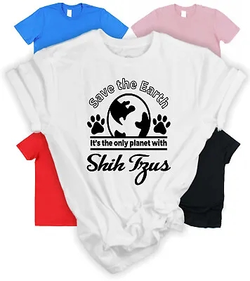 Save The Earth Shih Tzu T-Shirt Gift For Shih Tzu Owner Gift For Dog Lover • £15.95