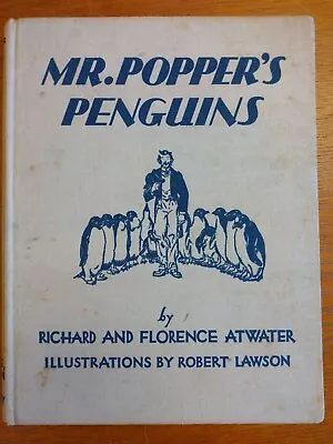 Mr. Popper's Penguins 1st Edition 1938 Hardback Without Jacket.  • $70