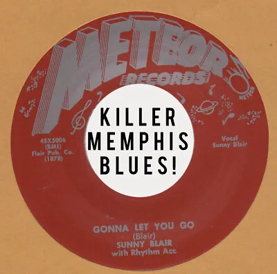 R&b Repro: Meteor 5006 – Sunny Blair- Please Send My Baby Back/ Gonna Let You  • $10.95