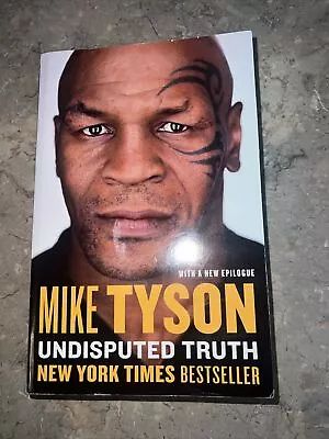 Undisputed Truth - Mike Tyson Nyt Bestseller • $18