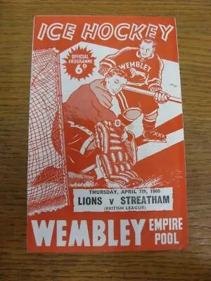 07/04/1960 Ice Hockey Programme: Wembley Lions V Streatham (creasing). All UK Or • £3.99