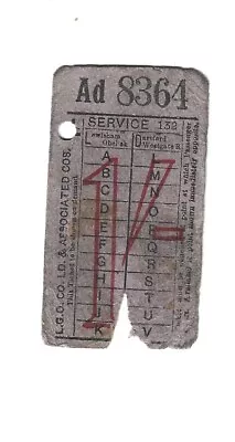 Bus Ticket    London General Omnibus Co Ltd Serv 132 1/- Geographical Punch • £2.99