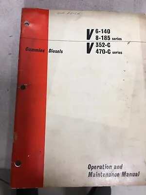 Cummins Diesel V6-140 V8-185 V352c V470c Series Operations & Maintenance Manual • $17.88