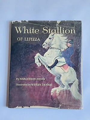 1964 White Stallion Of Lipizza Marguerite Henry Illustrated Signed 1st Ed • $40