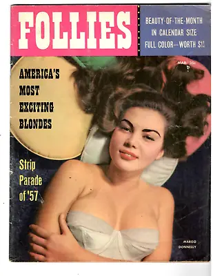 FOLLIES Magazine March 1957 Men's Magazine Margo Donnelly Zahra Norbo MORE • $13.99