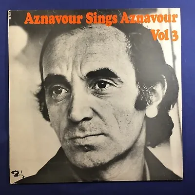 Charles Aznavour Aznavour Sings Aznavour Vol. 3 12” Vinyl Record LP Album • £5