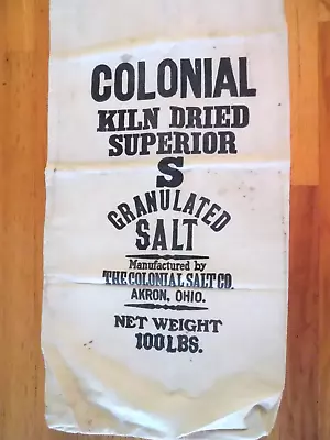 Vintage Colonial Kiln Dried Salt Co. Cotton/Burlap Sack-Akron Ohio-100 Lbs • $18