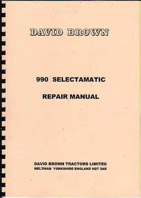 David Brown 990 Selectamatic Tractor Repair Manual • £33