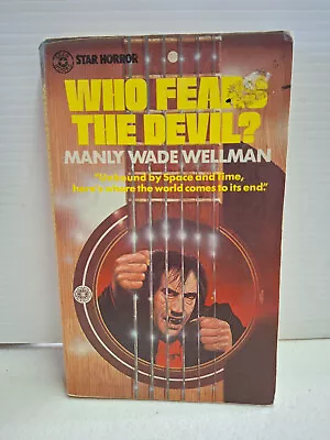 Who Fears The Devil? By Manly Wade Wellman Horror 1975 PB • $63.98