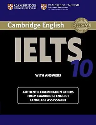 Cambridge IELTS 10 Student's Book With Answers: Authentic Examination Papers Fro • £6.30