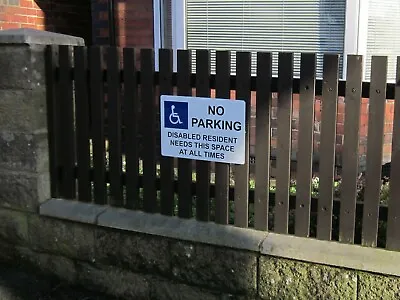 £7.50 • Buy No Parking  Disabled Resident Needs This Space - Aluminium Composite Sign