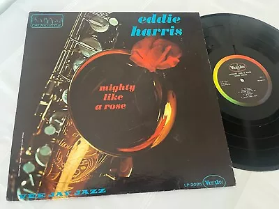 Eddie Harris - Mighty Like A Rose 1961 Vee-jay Records Soul Jazz Vinyl Lp • $17.50
