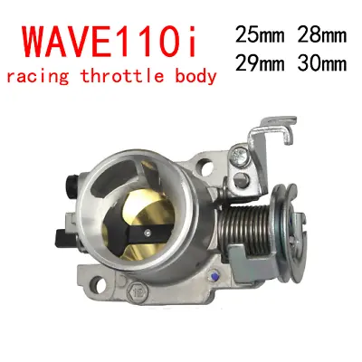 Throttle Body 25 28 29 30mm For Wave110i Wave125i Injection Modified Motorcycle • $25.95