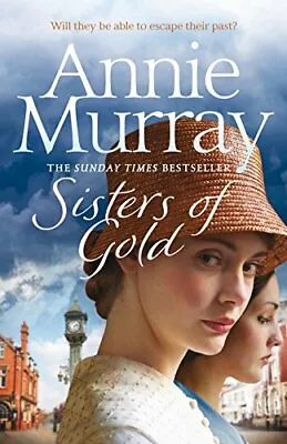 £3.58 • Buy Sisters Of Gold, Murray, Annie, Used; Good Book