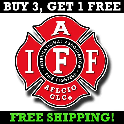 IAFF 4  Decal - Firefighter Maltese Cross Sticker • $3.49