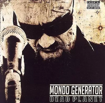 Mondo Generator – Dead Planet CD 2007 • $4.75