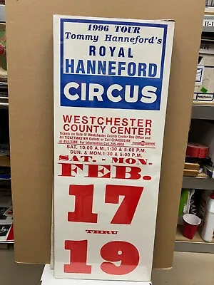 Vintage Royal Hanneford Circus Poster 14 X35  1996 Westchester/tommy Hanneford • $8.77