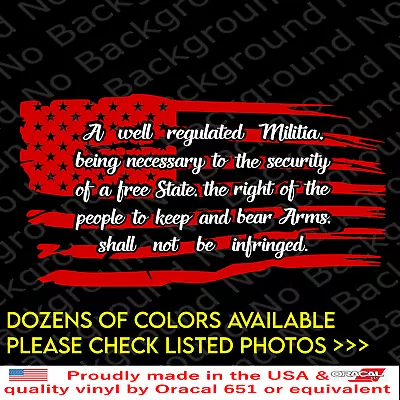 LARGE 2nd Amendment 2A Distressed Flag Vinyl Decal USA American Gun Rights US027 • $17.50