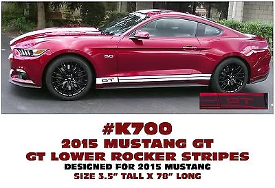 Ge-k700 2015 2016 Mustang - Gt Lower Rocker Side Stripe Decal - Nice Bold Look • $68.20