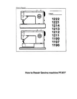 Pfaff PDF 1196 1196 & 1197 & 1199 1211 & 1212& 1213 & 1214 & 1221 & 1222 Sewing • $14.40