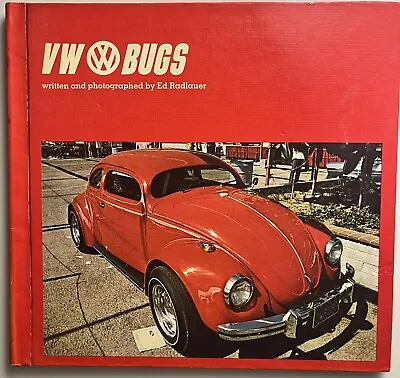 VW Bugs Book Radlauer 1973 5th Printing Hardcover Vintage • $25