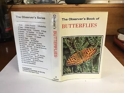 Observers Book Of Butterflies 1973; • £9.99