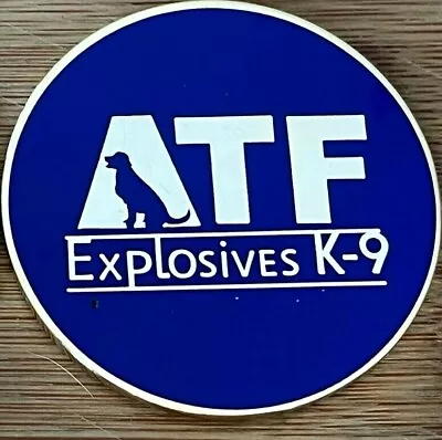 ATF - Alcohol Tobacco Firearms & Explosives K9 ThirdGEN FC  Challenge Coin • $24.95