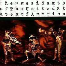 The Presidents Of The United States Of America By ... | CD | Condition Very Good • £2.79