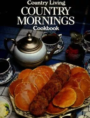  Country Living  Country Mornings Cookbook- • £4.32