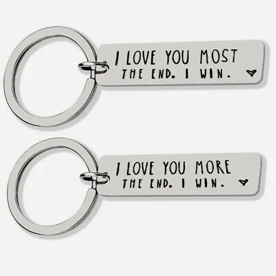 I LOVE YOU MORE THE END Stainless Steel Keychain For Lovers Gift Fashion Jewelry • $5.69