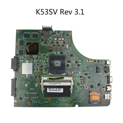 K53SV Motherboard For ASUS K53S A53S X53S GT540M 60-N3GMB1300 Mainboard V1G • $106.50
