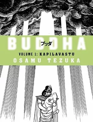 1st UK Ed Kapilavastu Buddha Book 1 Buddha Manga By Osamu Tezuka Softcover • $32.99