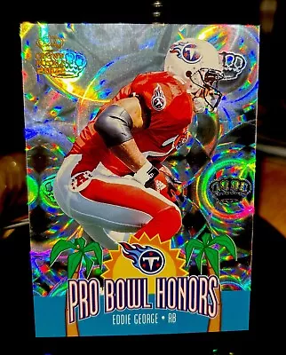 2002 Eddie George #20 Pacific Crown Royale Logofractor  Pro Bowl Honors Titans • $1.59