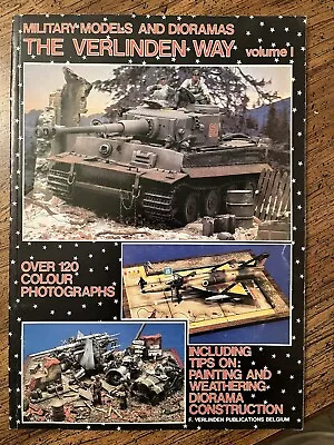 The Verlinden Way Volume 1 Military Models And Dioramas Pre Owned Good Condition • $13