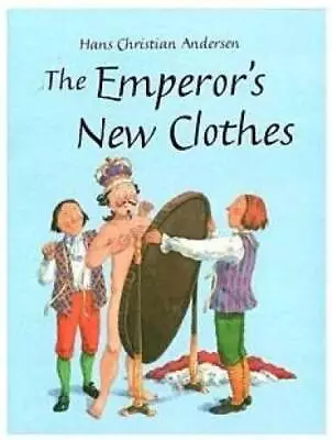 Emperors New Clothes (Grimms And Anderson) - Hardcover - GOOD • $4.08