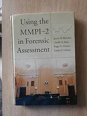 Using The MMPI-2 In Forensic Assessment By James N. Butcher: New • $45