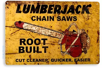 TIN SIGN Lumberjack Chain Saws Tools Equipment Garage Rustic Metal B632 • $10.25